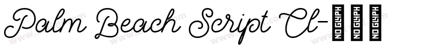 Palm Beach Script Cl字体转换 Palm Beach Script Cl字体转换